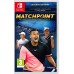 Matchpoint Tennis Championships Legends Edition (Switch), 111144, Спорт